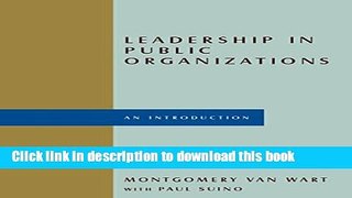 Books Leadership in Public Organizations: An Introduction Free Online