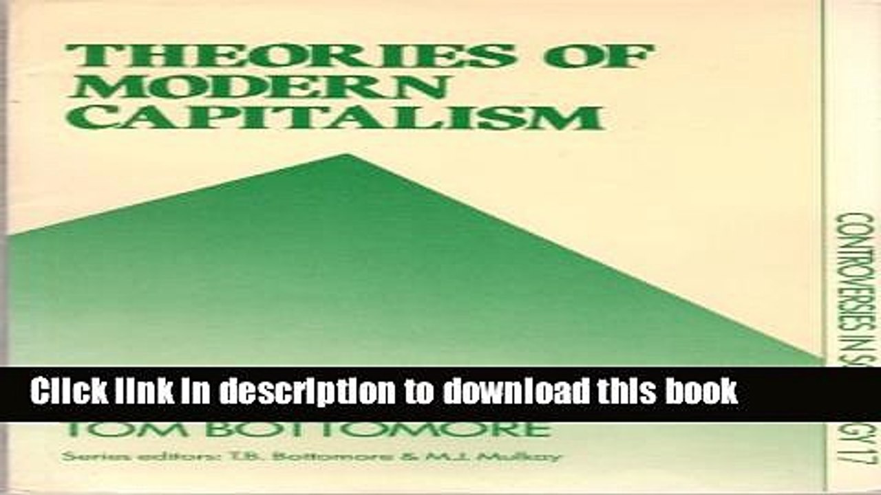 [PDF] Theories of Modern Capitalism (Controversies in Sociology)  Read Online