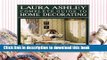 [Read PDF] Laura Ashley Complete Guide to Home Decorating Download Online