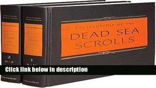 Books Encyclopedia of the Dead Sea Scrolls: 2 Volume set Full Online