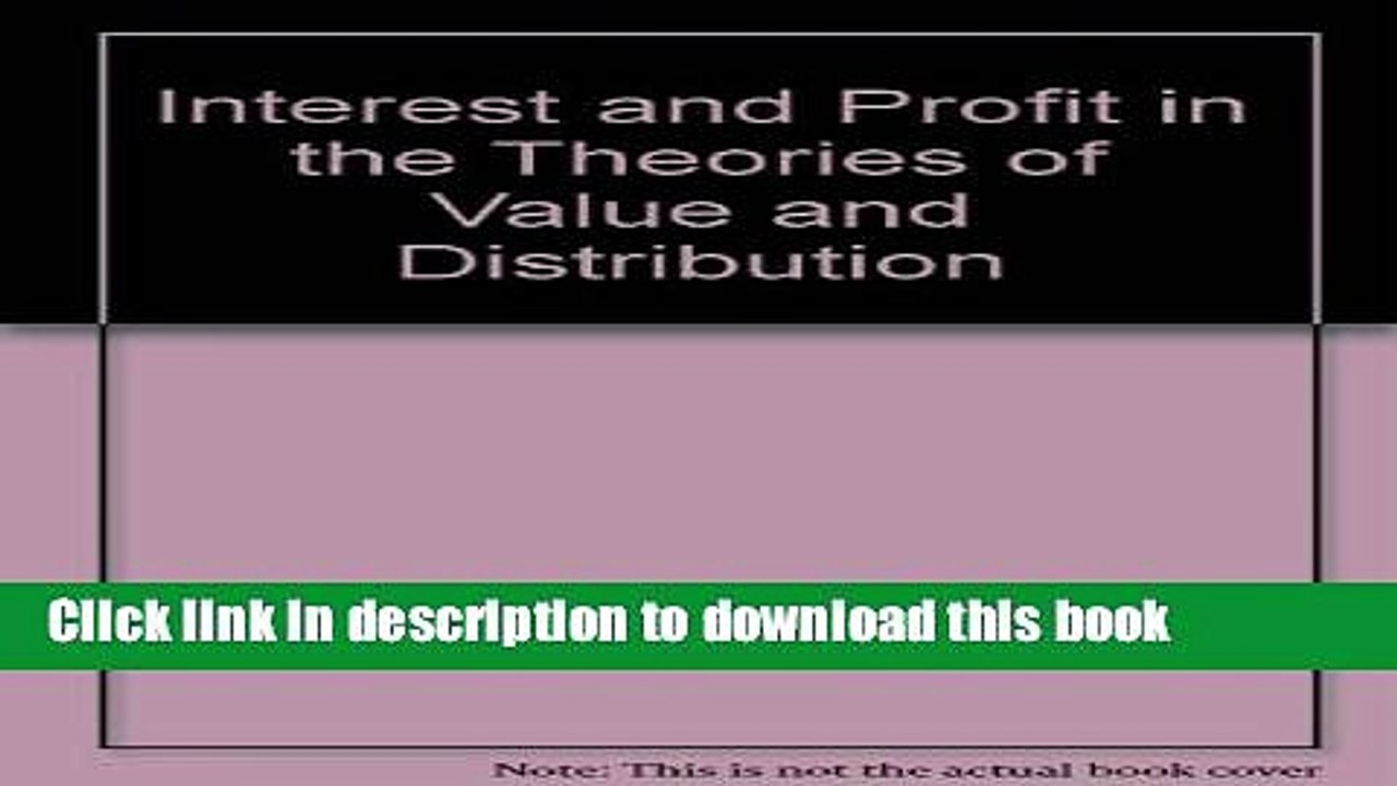 [PDF] Interest and Profit in the Theories of Value and Distribution  Read Online