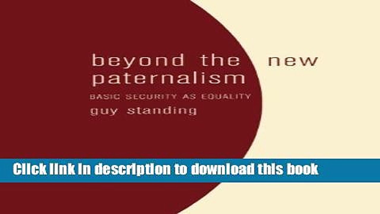 [PDF] Beyond the New Paternalism: Basic Security as Equality Free Books
