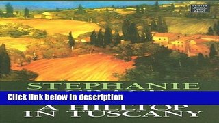 Ebook A Hilltop in Tuscany Full Online