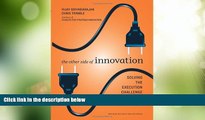 Must Have PDF  The Other Side of Innovation: Solving the Execution Challenge (Harvard Business