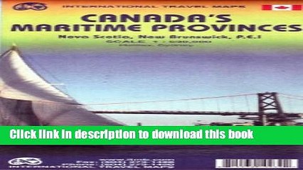 Books CANADA S MARITIME PROVINCES - LES PROVINCES MARITIMES Full Online