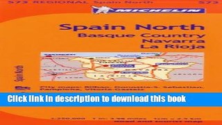 Ebook Michelin Spain: North, Basque Country, Navarra, La Rioja / Espagne: Nord, Pays basque,