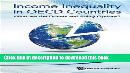 [PDF] Income Inequality in OECD Countries: What Are the Drivers and Policy Options?  Read Online