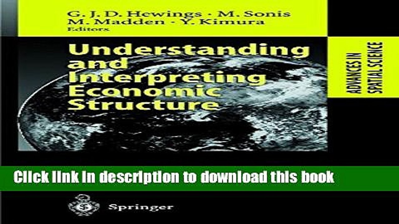 [Read  e-Book PDF] Understanding and Interpreting Economic Structure (Advances in Spatial Science)