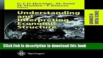 [Read  e-Book PDF] Understanding and Interpreting Economic Structure (Advances in Spatial Science)