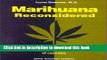 Ebook Marihuana Reconsidered Free Online