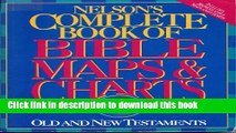Books Nelson s Complete Book of Bible Maps   Charts: Old and New Testament Full Download