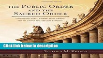 Books The Public Order and the Sacred Order: Contemporary Issues, Catholic Social Thought, and the