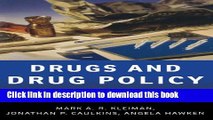 Ebook Drugs and Drug Policy: What Everyone Needs to KnowÂ® Full Download