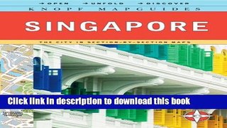 Books Knopf MapGuide: Singapore Free Online