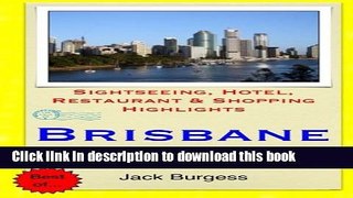 Ebook Brisbane Travel Guide: Sightseeing, Hotel, Restaurant   Shopping Highlights Full Download