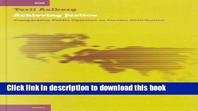 [Download] Achieving Justice: Comparative Public Opinions on Income Distribution (International