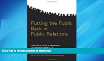PDF ONLINE Putting the Public Back in Public Relations: How Social Media Is Reinventing the Aging