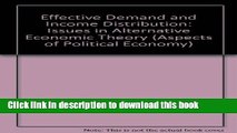 [PDF] Effective Demand and Income Distribution: Issues in Alternative Economic Theory (Aspects of