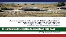 [Download] Assessment and Simulation of Poverty and Income Inequality in Sudan: National and