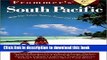 Books Frommer s South Pacific: With Fiji, Tahiti, Samoa, Tonga and the Cook Islands Full Online