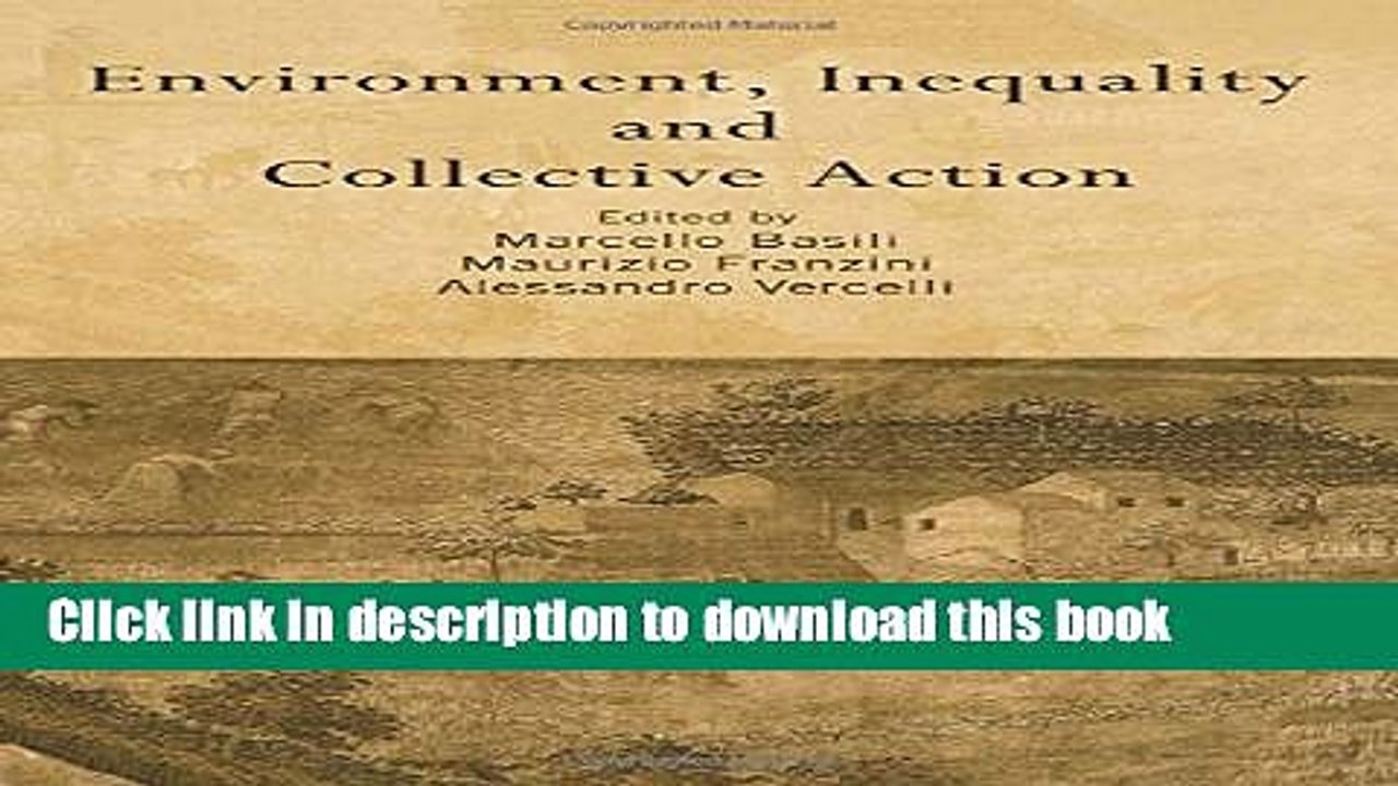[PDF] Environment, Inequality and Collective Action (Routledge Siena Studies in Political