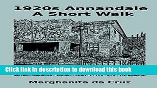 Books 1920s Annandale: A Short Walk: A Short Walk (Annandale Short Walks Book 4) Full Online