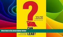 READ FREE FULL  Can China Lead?: Reaching the Limits of Power and Growth  Download PDF Full Ebook