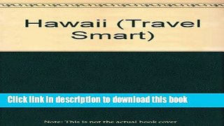 Books Hawaii Travel-Smart Trip Planner Full Online