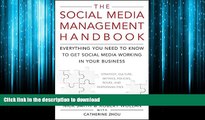 READ PDF The Social Media Management Handbook: Everything You Need To Know To Get Social Media
