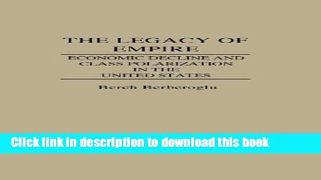 [Read  e-Book PDF] The Legacy of Empire Free Books