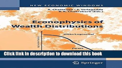[PDF] Econophysics of Wealth Distributions: Econophys-Kolkata I (New Economic Windows) Free Books