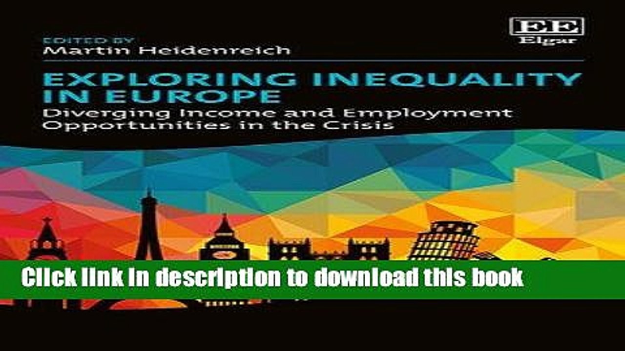 [PDF] Exploring Inequality in Europe: Diverging Income and Employment Opportunities in the Crisis