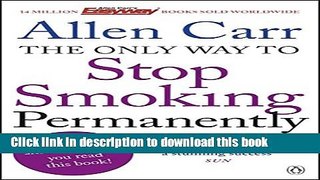 Books The Only Way to Stop Smoking Permanently Free Online