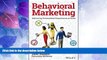 Big Deals  Behavioral Marketing: Delivering Personalized Experiences At Scale  Free Full Read Best