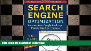 EBOOK ONLINE The Small Business Owner s Handbook to Search Engine Optimization: Increase Your