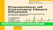 [Read PDF] Prevention of Coronary Heart Disease: From the Cholesterol Hypothesis to w6/w3 Balance