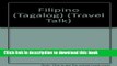 Ebook Traveltalk Filipino Tagalog 2: Travel Survival Kit. 1 Cassette, Audio Guide   Book Free Online