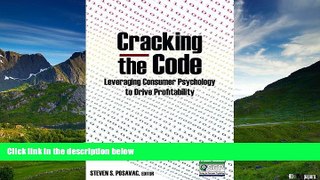 READ FREE FULL  Cracking the Code: Leveraging Consumer Psychology to Drive Profitability