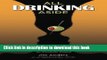 Ebook All Drinking Aside: The Destruction, Deconstruction and Reconstruction of an Alcoholic