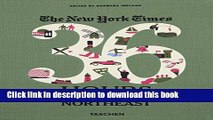 Ebook The New York Times: 36 Hours USA   Canada, Northeast Full Online