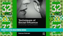 Big Deals  Techniques of Social Influence: The psychology of gaining compliance  Free Full Read