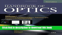 Download  Handbook of Optics, Third Edition Volume I: Geometrical and Physical Optics, Polarized