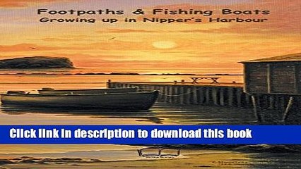 Books Footpaths   Fishing Boats: Growing Up in Nipper s Harbour Free Online