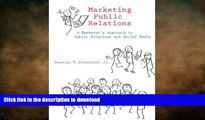 EBOOK ONLINE Marketing Public Relations: A Marketer s Approach to Public Relations and Social