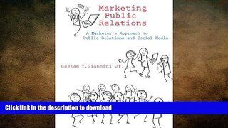 EBOOK ONLINE Marketing Public Relations: A Marketer s Approach to Public Relations and Social