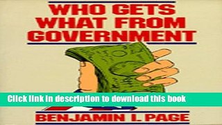 [Download] Who Gets What From Government Free Books