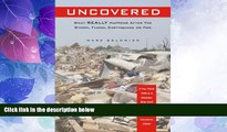 Big Deals  UNCOVERED - What Really Happens After The Storm, Flood, Earthquake or Fire  Free Full