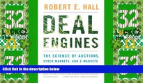 Big Deals  Deal Engines: The Science of Auctions, Stock Markets, and E-Markets  Free Full Read