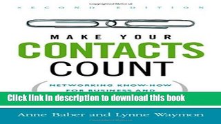 [Read PDF] Make Your Contacts Count: Networking Know-How for Business and Career Success  Read