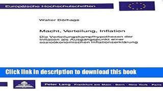 [Read  e-Book PDF] Macht, Verteilung, Inflation: Die Verteilungskampfhypothesen der Inflation als